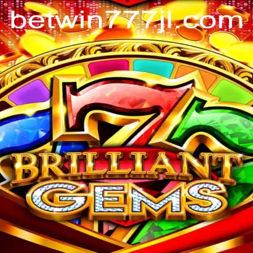 Unveiling the New Era of Gaming: BrilliantGems and Betwin777