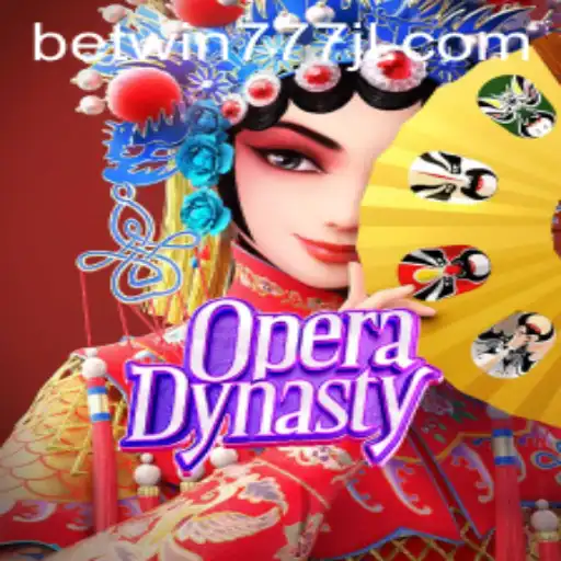 Discover the Thrilling World of OperaDynasty on Betwin777