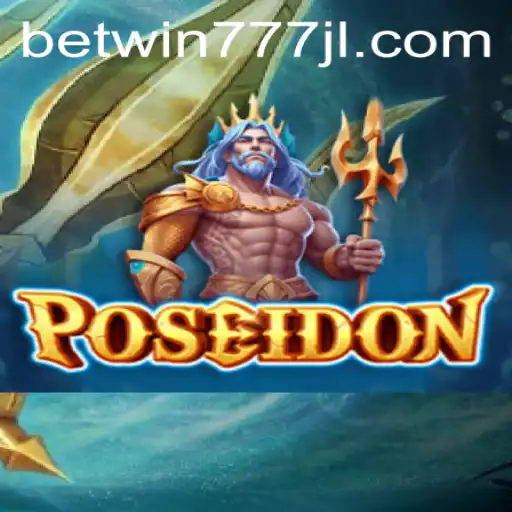 Exploring Poseidon: A Deep Dive into Betwin777's Latest Gaming Experience