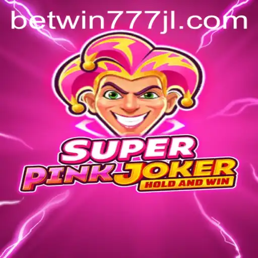 Unveiling SuperPinkJoker: A Deep Dive into the Latest Gaming Sensation by Betwin777
