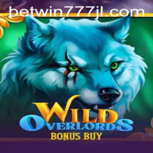 Explore the Thrilling World of WildOverlordsBonusBuy on Betwin777