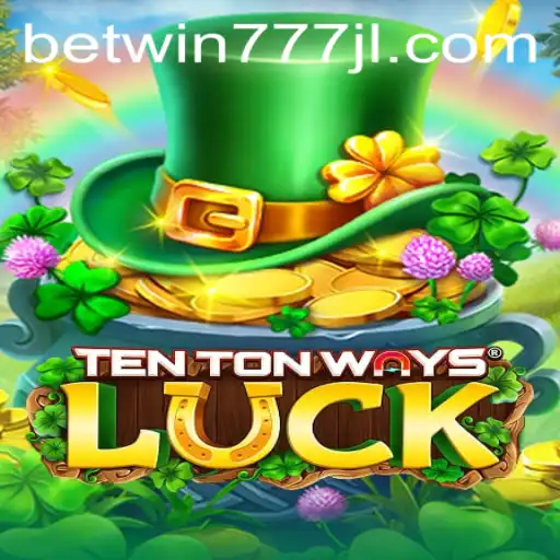 Unveiling TenTonWaysLuck: A Modern Casino Adventure with Betwin777